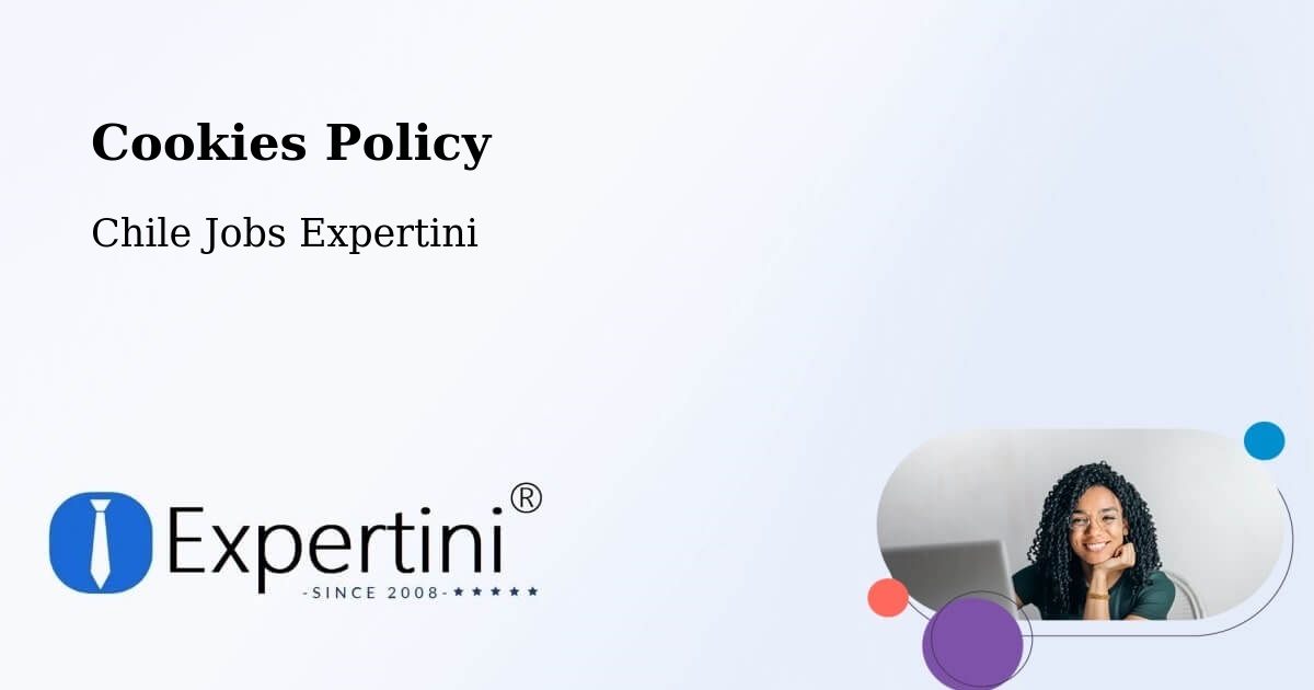 Cookie Policy – San Rafael - Chile Jobs Expertini