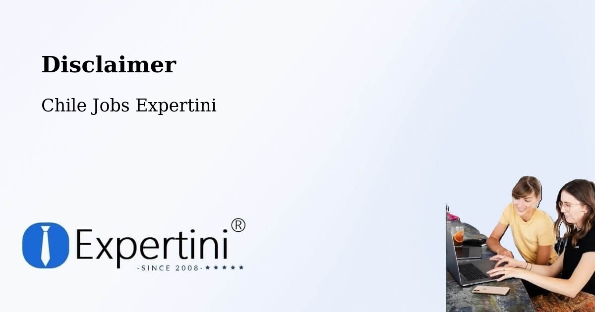 Disclaimer – San Rafael - Chile Jobs Expertini