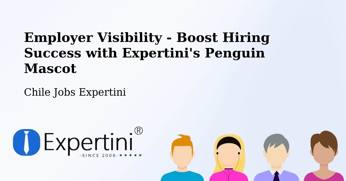 CV and Resume Visibility Optimization – San Rafael - Chile Jobs Expertini